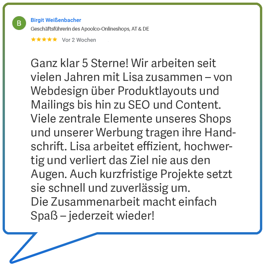 Kundenrezension von Birgit Weißenbacher, Geschäftsführung Apoolco Onlineshop für Pools & Zubehör - Grafische und textliche Arbeiten, Videoproduktion, Newslettermarketing, SEO